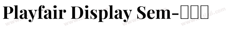Playfair Display Sem字体转换